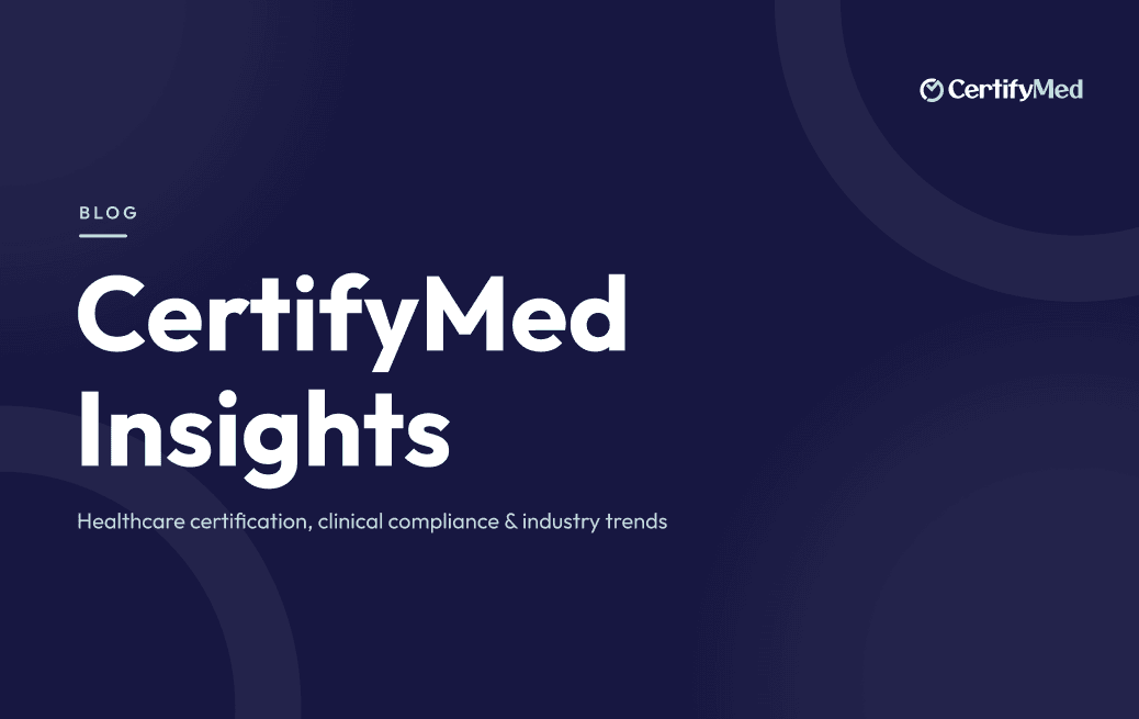 CertifyMed Insights